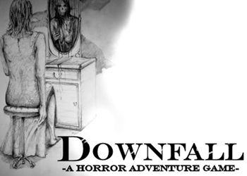 DOWNFALL: A HORROR ADVENTURE GAME: Game Walkthrough and Guide