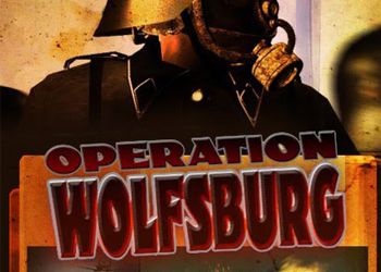 Operation Wolfsburg: Обзор
