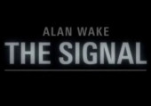 Alan Wake: The Signal