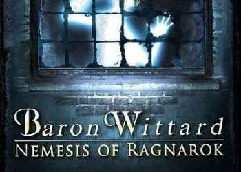 Baron Wittard: Nemesis of Ragnarok: Прохождение