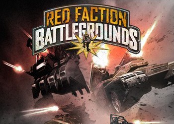 Red Faction: Battlegrounds: Обзор