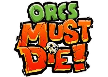 Orcs Must Die! [Обзор игры]