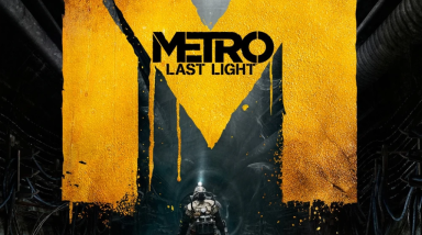 Metro: Last Light: Прохождение