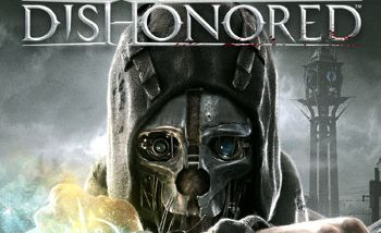Dishonored [Обзор игры]