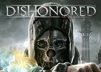 Dishonored: Превью