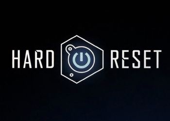 Hard Reset: Game Walkthrough and Guide