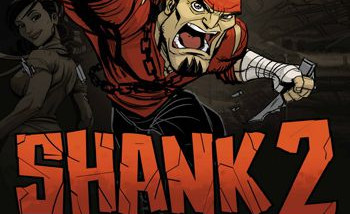 Shank 2 [Обзор игры]