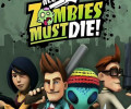 All Zombies Must Die!: +7 трейнер