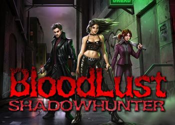Bloodlust Shadowhunter: Video Game Overview