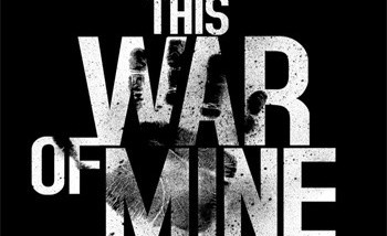 This War of Mine [Обзор игры]