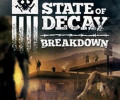 State of Decay: Breakdown: +8 трейнер