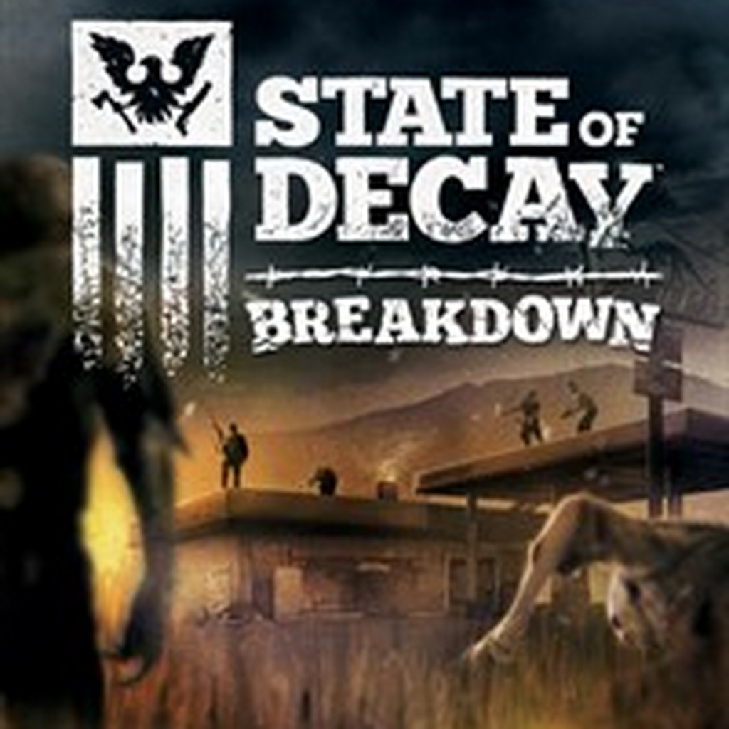 State of Decay: Breakdown — обзоры и отзывы, описание, дата выхода,  официальный сайт игры, системные требования и оценки игроков | StopGame