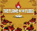 The Flame In The Flood: +6 трейнер