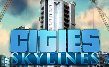 Cities: Skylines [Обзор игры]