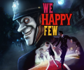 We Happy Few: +6 трейнер