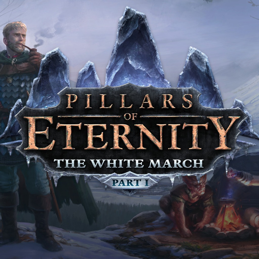 Pillars of Eternity: The White March — обзоры и отзывы, описание, дата  выхода, официальный сайт игры, системные требования и оценки игроков |  StopGame