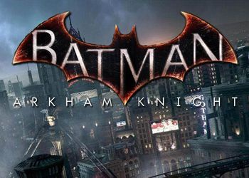 Batman: Arkham Knight &#8211; GCPD Lockdown: Game Walkthrough and Guide