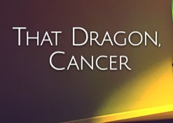 That Dragon, Cancer [Обзор игры]