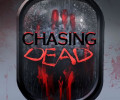 Chasing Dead: +4 трейнер