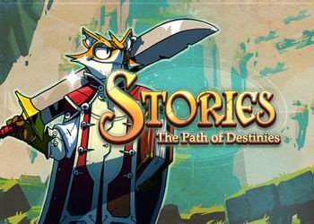 Stories: The Path of Destinies [Обзор игры]