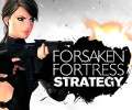 Forsaken Fortress Strategy: +8 трейнер