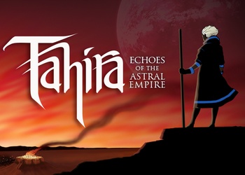 Tahira: Echoes Of The Astral: Video Game Overview