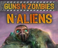 Guns'N'Zombies: N'Aliens: +5 трейнер