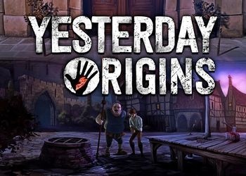 Yesterday Origins [Обзор игры]