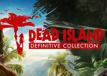 Dead Island Definitive Edition: +22 трейнер | StopGame