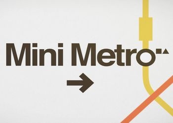 Mini Metro [Обзор игры]