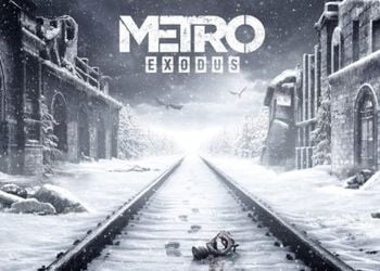 Metro: Exodus: Видеопревью