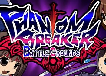 Phantom Breaker: Battle Grounds