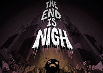End Is Nigh, The [Обзор игры]