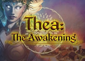 Thea: The Awakening: +5 трейнер