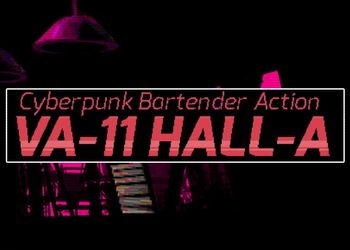 VA-11 Hall-A: Cyberpunk Bartender Action