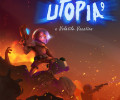 UTOPIA 9 - A Volatile Vacation: +3 трейнер