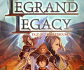 Legrand Legacy: Tale of the Fatebounds: +1 трейнер