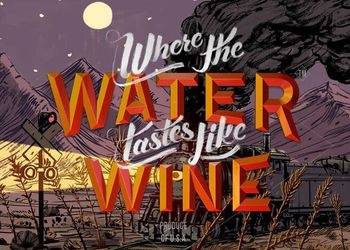 Where the Water Tastes Like Wine: Скриншоты