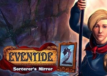 Eventide 2: The Sorcerer*s Mirror: Скриншоты