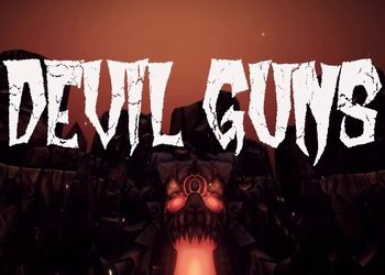 DEVIL GUNS: Скриншоты