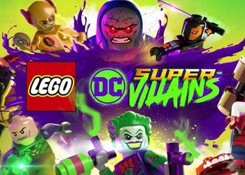 LEGO DC Super-Villains: Релизный трейлер