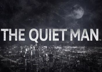 The Quiet Man: E3 2018. Тизер