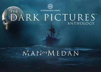 The Dark Pictures: MAN OF MEDAN: Game Walkthrough and Guide