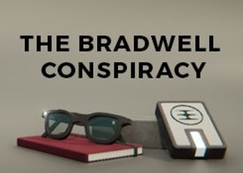 The Bradwell Conspiracy: Тизер игры