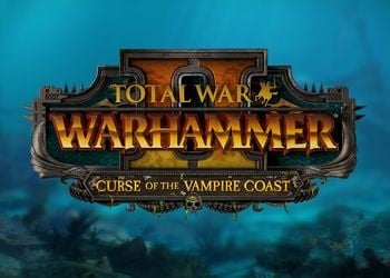 Total War: WARHAMMER II - Curse of the Vampire Coast: Анонс дополнения