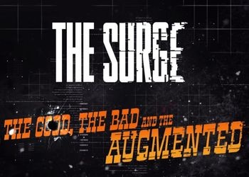 The Surge: The Good, the Bad, and the Augmented: +14 трейнер