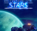 Between the Stars: +1 трейнер