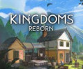 Kingdoms Reborn: +17 трейнер