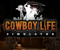 Cowboy Life Simulator: +20 трейнер