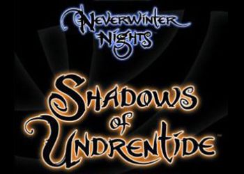 Neverwinter Nights: Shadows Of Undrentide: Game Walkthrough and Guide
